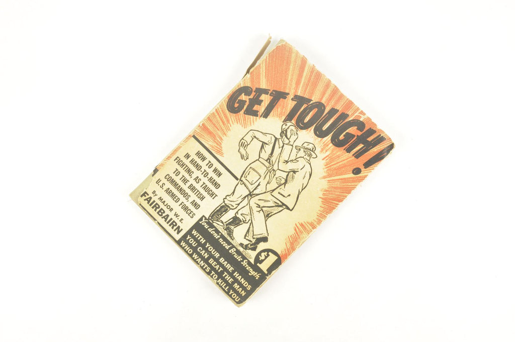 Livre ORIGINAL "GET TOUGH" daté 1943 / nominatif