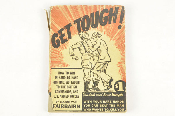 Livre ORIGINAL "GET TOUGH" daté 1943 / nominatif